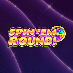 Spin ‘Em Round!
